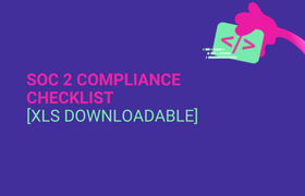 SOC 2 Compliance Checklist: A Comprehensive Guide