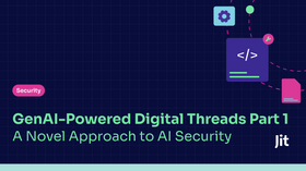 GenAI-Powered Digital Threads Part 1 - A Novel Approach to AI Security 