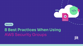 8 Best Practices When Using AWS Security Groups