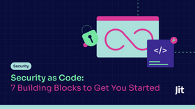 Security as Code: 7 Building Blocks to Get You Started