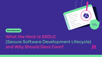 what the heck is ssdlc secure software development lifecycle and why should