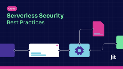 Serverless Security Best Practices