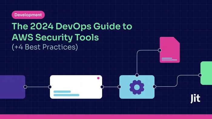 the 2024 devops guide to aws security tools